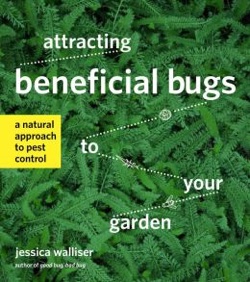 Book - 
Attracting Benificial Bugs