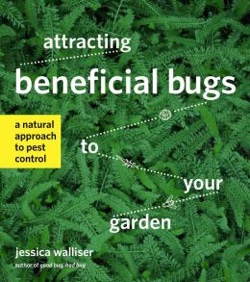 Book - 
Attracting Benificial Bugs